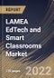 LAMEA EdTech and Smart Classrooms Market Size, Share & Industry Trends Analysis Report By Component, By Hardware Type, By Deployment Type, By End User, By Education System, By Country and Growth Forecast, 2022 - 2028 - Product Thumbnail Image