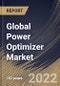 Global Power Optimizer Market Size, Share & Industry Trends Analysis Report By Connectivity (On-grid and Standalone), By Application (Utility, Commercial and Residential), By End Use, By Regional Outlook and Forecast, 2022 - 2028 - Product Thumbnail Image