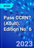 Pass CCRN? (Adult). Edition No. 6- Product Image