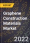 Graphene Construction Materials Market - Product Thumbnail Image