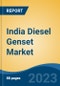 India Diesel Genset Market, Competition, Forecast & Opportunities, 2019-2029 - Product Thumbnail Image