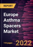 Europe Asthma Spacers Market Forecast to 2028 - COVID-19 Impact and Regional Analysis By Product and Distribution Channel- Product Image