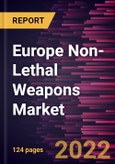 Europe Non-Lethal Weapons Market Forecast to 2028 - COVID-19 Impact and Regional Analysis By Technology, Product, and Application- Product Image