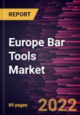 Europe Bar Tools Market Forecast to 2028 - COVID-19 Impact and Regional Analysis By Type and Distribution Channel- Product Image