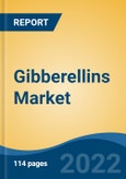 Gibberellins Market By Product Type, By Form, By Application, By Region, Competition Forecast & opportunities, 2017-2027- Product Image