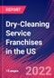 Dry-Cleaning Service Franchises in the US - Industry Market Research Report - Product Thumbnail Image