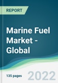 Marine Fuel Market - Global Forecasts from 2022 to 2027- Product Image