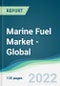 Marine Fuel Market - Global Forecasts from 2022 to 2027 - Product Thumbnail Image