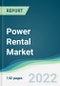 Power Rental Market - Forecasts from 2022 to 2027 - Product Thumbnail Image