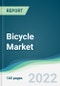 Bicycle Market - Forecasts from 2022 to 2027 - Product Thumbnail Image