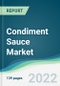 Condiment Sauce Market - Forecasts from 2025 to 2030 - Product Thumbnail Image