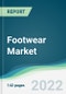 Footwear Market - Forecasts from 2022 to 2027 - Product Thumbnail Image