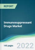 Immunosuppressant Drugs Market - Forecasts from 2022 to 2027- Product Image