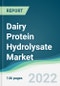 Dairy Protein Hydrolysate Market - Forecasts from 2025 to 2030 - Product Thumbnail Image