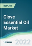 Clove Essential Oil Market - Forecasts from 2022 to 2027- Product Image