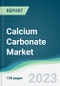 Calcium Carbonate Market - Forecasts from 2023 to 2028 - Product Thumbnail Image