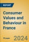 Consumer Values and Behaviour in France - Product Image