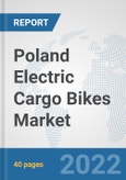 Poland Electric Cargo Bikes Market: Prospects, Trends Analysis, Market Size and Forecasts up to 2028- Product Image
