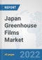 Japan Greenhouse Films Market: Prospects, Trends Analysis, Market Size and Forecasts up to 2028 - Product Thumbnail Image