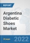 Argentina Diabetic Shoes Market: Prospects, Trends Analysis, Market Size and Forecasts up to 2028 - Product Thumbnail Image