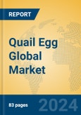 Quail Egg Global Market Insights 2024, Analysis and Forecast to 2029, by Manufacturers, Regions, Technology, Application- Product Image