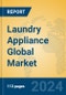 Laundry Appliance Global Market Insights 2024, Analysis and Forecast to 2029, by Manufacturers, Regions, Technology, Application, and Product Type - Product Thumbnail Image