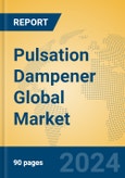 Pulsation Dampener Global Market Insights 2024, Analysis and Forecast to 2029, by Manufacturers, Regions, Technology, Application, Product Type- Product Image