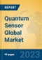 Quantum Sensor Global Market Insights 2023, Analysis and Forecast to 2028, by Manufacturers, Regions, Technology, Application, Product Type - Product Thumbnail Image