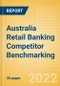 Australia Retail Banking Competitor Benchmarking - Analyzing Top Players Market Performance and Share, Retention Risk, Financial Performance, Customer Relationships, Customer Satisfaction and Actionable Steps - Product Thumbnail Image