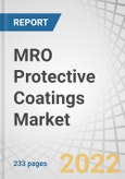 MRO Protective Coatings Market by Product Type (Abrasion Resistant, Low Friction, Corrosion Resistance, Intumescent), Application (Marine, Oil & Gas, Petrochemicals, Infrastructure, Power Generation) and Region - Forecast to 2027- Product Image