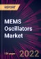 MEMS Oscillators Market 2024-2028 - Product Thumbnail Image