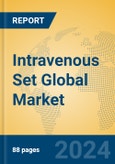 Intravenous Set Global Market Insights 2024, Analysis and Forecast to 2029, by Manufacturers, Regions, Technology, Product Type- Product Image