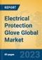 Electrical Protection Glove Global Market Insights 2023, Analysis and Forecast to 2028, by Manufacturers, Regions, Technology, Application, Product Type - Product Thumbnail Image
