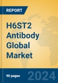 H6ST2 Antibody Global Market Insights 2024, Analysis and Forecast to 2029, by Manufacturers, Regions, Technology, Application- Product Image