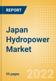 Japan Hydropower Market Size and Trends by Installed Capacity, Generation and Technology, Regulations, Power Plants, Key Players and Forecast, 2022-2035- Product Image