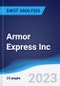 Armor Express Inc - Company Profile and SWOT Analysis - Product Thumbnail Image