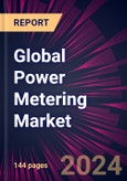 Global Power Metering Market 2024-2028- Product Image