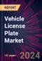 Vehicle License Plate Market 2024-2028 - Product Thumbnail Image