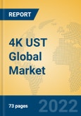 4K UST Global Market Insights 2022, Analysis and Forecast to 2027, by Manufacturers, Regions, Technology, Application, Product Type- Product Image