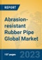 Abrasion-resistant Rubber Pipe Global Market Insights 2023, Analysis and Forecast to 2028, by Manufacturers, Regions, Technology, Application, Product Type - Product Thumbnail Image