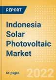 Indonesia Solar Photovoltaic (PV) Market Size and Trends by Installed Capacity, Generation and Technology, Regulations, Power Plants, Key Players and Forecast, 2022-2035- Product Image