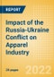 Impact of the Russia-Ukraine Conflict on Apparel Industry - Thematic Research - Product Thumbnail Image