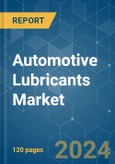 Automotive Lubricants - Market Share Analysis, Industry Trends & Statistics, Growth Forecasts 2019 - 2029- Product Image