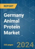 Germany Animal Protein - Market Share Analysis, Industry Trends & Statistics, Growth Forecasts 2017 - 2029- Product Image