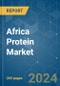 Africa Protein - Market Share Analysis, Industry Trends & Statistics, Growth Forecasts 2017 - 2029 - Product Thumbnail Image