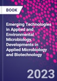 Emerging Technologies in Applied and Environmental Microbiology. Developments in Applied Microbiology and Biotechnology- Product Image