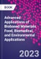 Advanced Applications of Biobased Materials. Food, Biomedical, and Environmental Applications - Product Thumbnail Image