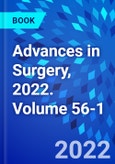 Advances in Surgery, 2022. Volume 56-1- Product Image