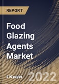 Food Glazing Agents Market Size, Share & Industry Trends Analysis Report By Nature (Conventional and Organic), By Application, By Product Type (Stearic Acid, Beeswax, Candelilla Wax, Shellac, Carnauba Wax) By Regional Outlook and Forecast, 2022 - 2028- Product Image