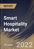 Smart Hospitality Market Size, Share & Industry Trends Analysis Report By Offering, By Deployment Mode (Cloud and On-premises), By End User (Hotels, Cruise, Luxury Yachts), By Regional Outlook and Forecast, 2022 - 2028- Product Image